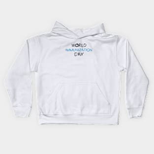 World Immunization Day Kids Hoodie